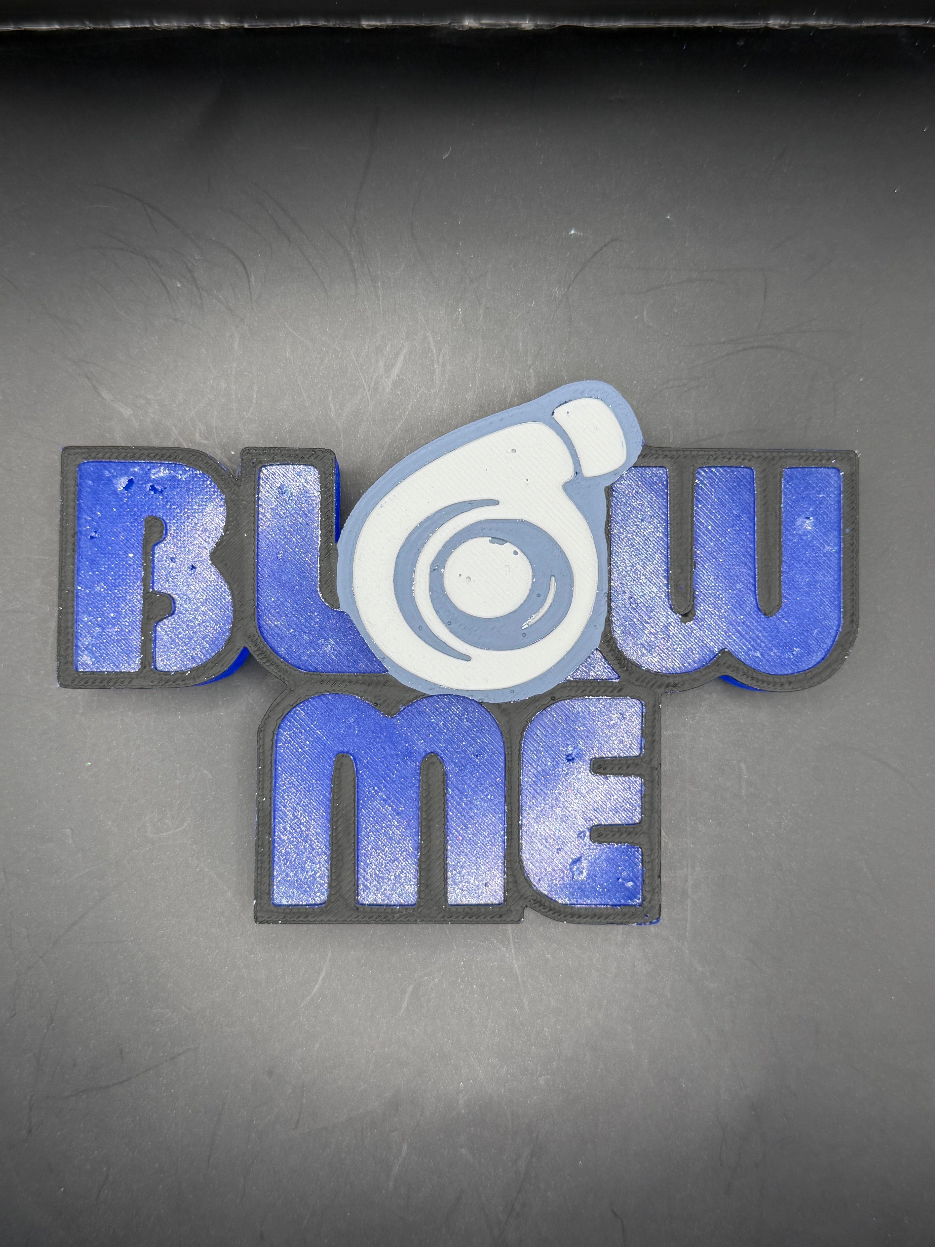 Blow Me