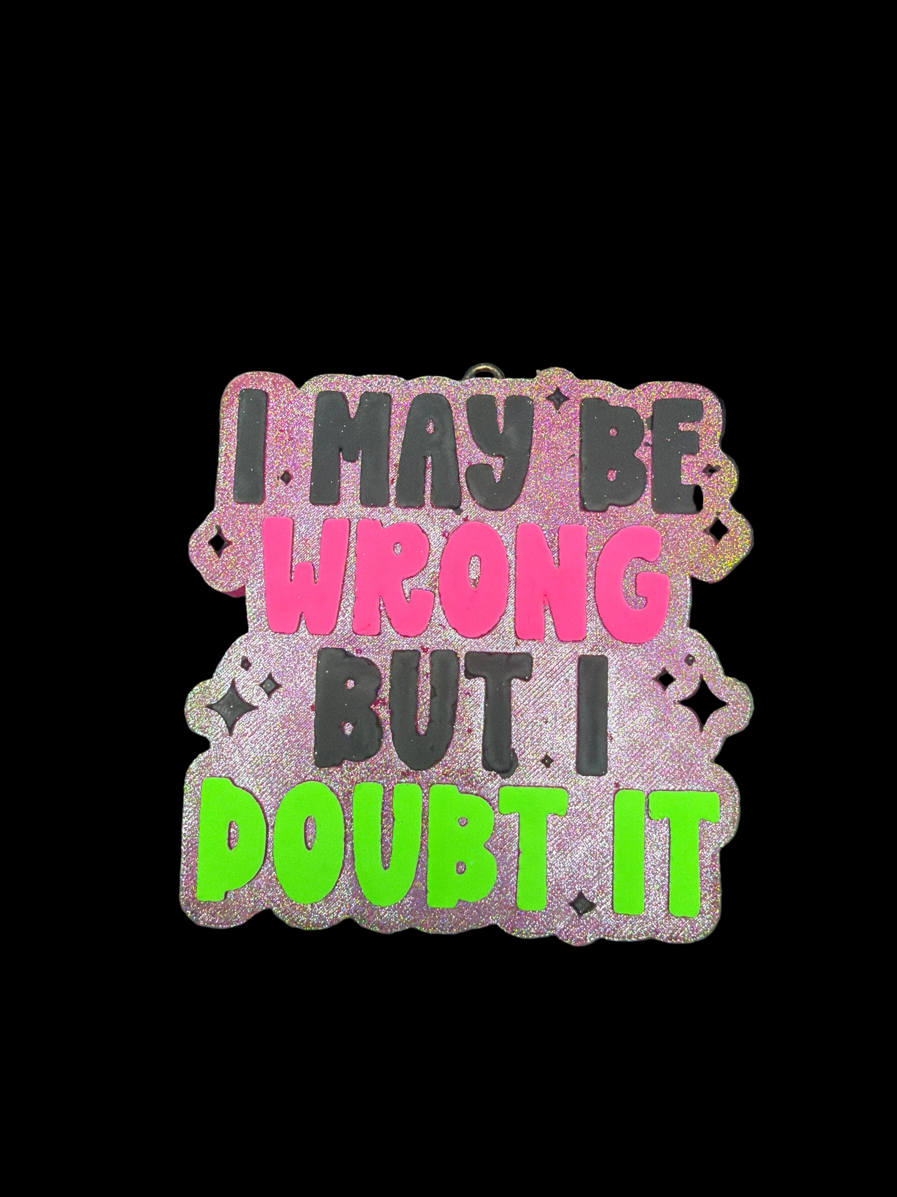 Doubt it